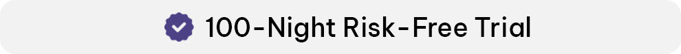Text '100-Night Risk-Free Trial' with a checkmark icon on a white background